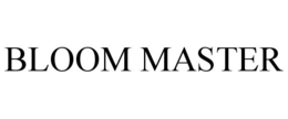 BLOOM MASTER trademark