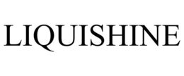 LIQUISHINE trademark