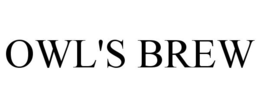 OWL'S BREW trademark