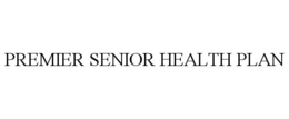 PREMIER SENIOR HEALTH PLAN trademark