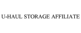 U-HAUL STORAGE AFFILIATE trademark