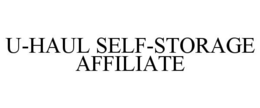 U-HAUL SELF-STORAGE AFFILIATE trademark
