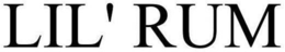 LIL' RUM trademark