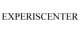 EXPERISCENTER trademark