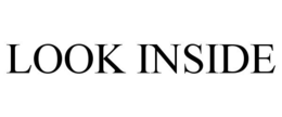 LOOK INSIDE trademark