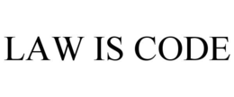 LAW IS CODE trademark