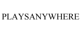PLAYSANYWHERE trademark