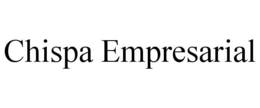 CHISPA EMPRESARIAL trademark