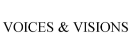 VOICES & VISIONS trademark