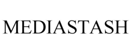 MEDIASTASH trademark