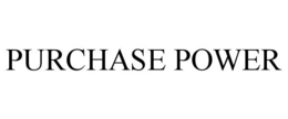 PURCHASE POWER trademark
