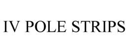 IV POLE STRIPS trademark