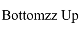BOTTOMZZ UP trademark