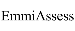 EMMIASSESS trademark