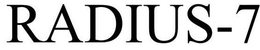 RADIUS-7 trademark