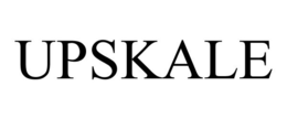 UPSKALE trademark