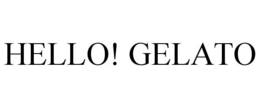 HELLO! GELATO trademark