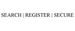 SEARCH | REGISTER | SECURE trademark