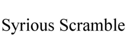 SYRIOUS SCRAMBLE trademark