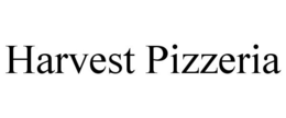 HARVEST PIZZERIA trademark