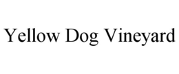 YELLOW DOG VINEYARD trademark