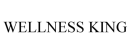 WELLNESS KING trademark