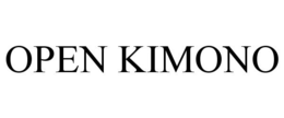 OPEN KIMONO trademark