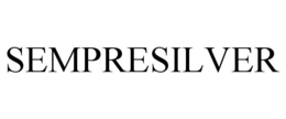 SEMPRESILVER trademark