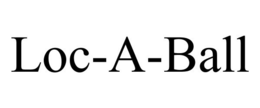 LOC-A-BALL trademark