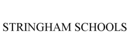 STRINGHAM SCHOOLS trademark