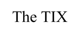 THE TIX trademark