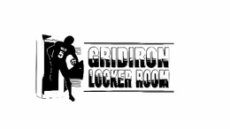 GLR 5 GRIDIRON LOCKER ROOM trademark