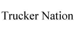 TRUCKER NATION trademark