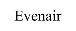 EVENAIR trademark