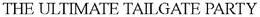THE ULTIMATE TAILGATE PARTY trademark
