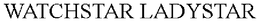 WATCHSTAR LADYSTAR trademark
