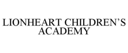 LIONHEART CHILDREN'S ACADEMY trademark