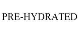PRE-HYDRATED trademark