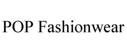 POP FASHIONWEAR trademark