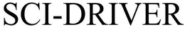 SCI-DRIVER trademark