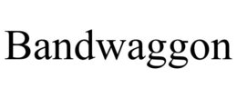 BANDWAGGON trademark