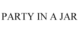PARTY IN A JAR trademark