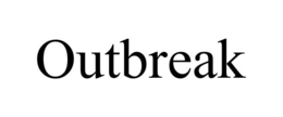 OUTBREAK trademark