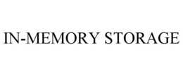 IN-MEMORY STORAGE trademark