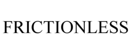 FRICTIONLESS trademark