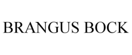 BRANGUS BOCK trademark