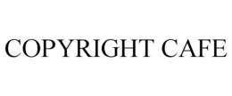 COPYRIGHT CAFE trademark