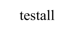 TESTALL trademark