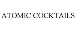 ATOMIC COCKTAILS trademark