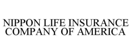 NIPPON LIFE INSURANCE COMPANY OF AMERICA trademark